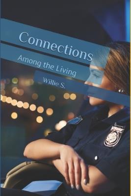 Connections: Among the Living - Willie S - cover