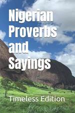 Nigerian Proverbs and Sayings