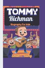 Tommy Richman Biography For kids: The Dreamer Who Never Gave Up