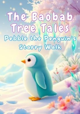 Pebble the Penguin's Starry Walk - Jacao Studios - cover