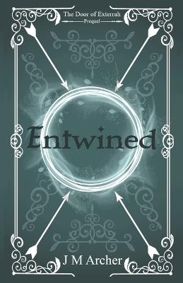 Entwined - J M Archer - cover
