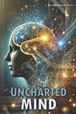 The Uncharted Mind: Unlocking the Hidden Laws of Human Behaviour