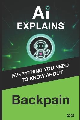 AI Explains: backpain - Alexis Piani - cover
