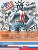 American Culture. Americká Kultúra: English-Slovak parallel text. Anglicko-Slovenský paralelný text