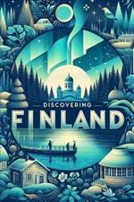 Discovering Finland