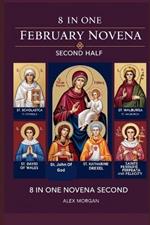 8 in One February Novena Second Half: 8 in One Novena Second