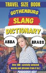 Gothenburg Slang Dictionary: A Fun Guide to the Witty and Wild Words of Gothenburg
