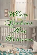 When Babies Are Reborn (nappy version): An ABDL/Femdom book