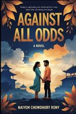 Against All Odds