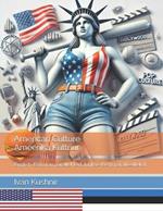 American Culture. Ameerika Kultuur: English-Estonian parallel text. Inglise-Eesti paralleeltekst