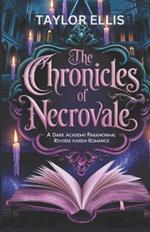 The Chronicles of Necrovale: A dark academy paranormal reverse harem romance