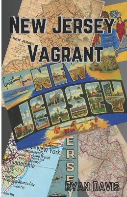 New Jersey Vagrant - Ryan Davis - cover