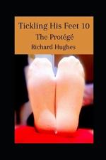 Tickling His feet 10: The Protégé