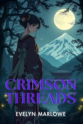 Crimson Threads - Evelyn Marlowe - cover
