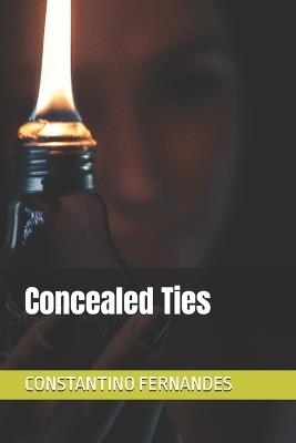 Concealed Ties - Constantino Fernandes - cover