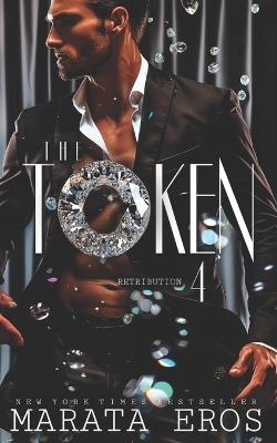 The Token 4: Retribution - Marata Eros - cover