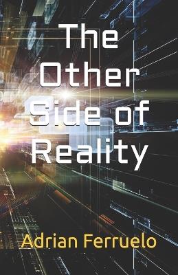 The Other Side of Reality - Adrian Ferruelo - cover