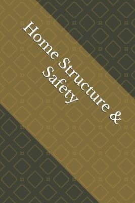 Home Structure & Safety - A I Shields - cover