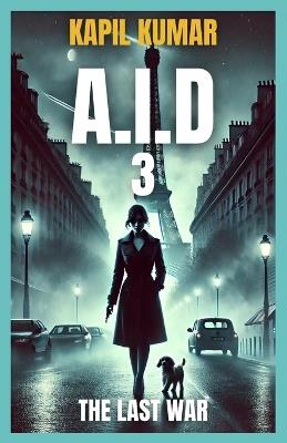 Aid 3: The Last War - Kapil Kumar - cover