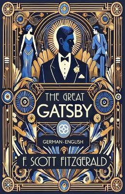 The Great Gatsby: German-English BIlingual Edition - F Scott Fitzgerald - cover
