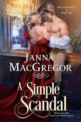 A Simple Scandal - Janna MacGregor - cover