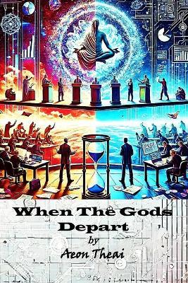 When the Gods Depart - Gregory Hepner,Aeon Theai - cover
