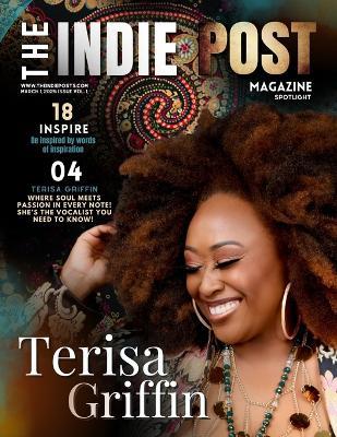 The Indie Post Magazine Terisa Griffin March 1, 2025 Issue Vol. 1 - Gina Sedman - cover