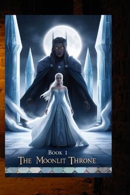 The Moonlit Throne - Sophie Hart - cover