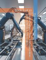 Digital Supply Chain Transformation with Industrial Automation: Book 8 of 10