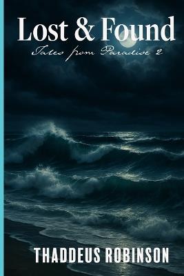 Lost & Found - Thaddeus Robinson - cover