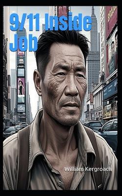 9/11 Inside Job - William Kergroach - cover