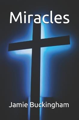 Miracles - Jamie Buckingham - cover