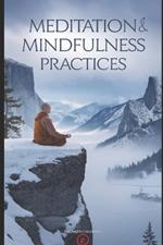 Meditation & Mindfulness Practices