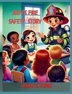 Judy's Fire Safety Story