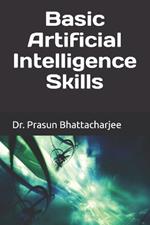 Basic Artificial Intelligence Skills