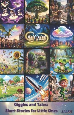 Giggles and Tales: Short Stories for Little Ones - Sid Ra - cover