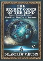 The Secret Codes of the Mind: INTRODUCTION TO PHILOSOPHY: Book V