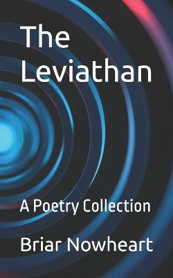 The Leviathan: A Poetry Collection - Briar Nowheart - cover