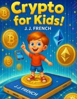 Crypto For Kids!