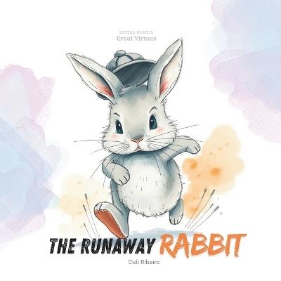 The Runaway Rabbit - Didi Ribeiro - cover