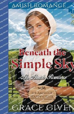 Beneath the Simple Sky: An Amish Romance - Grace Given - cover