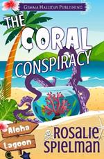 The Coral Conspiracy
