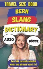 Bern Slang Dictionary: A Guide to the Heart of the Bernese Language