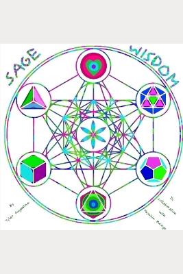 Sage Wisdom: A Mystical Philosophy - Tyler Augustine - cover