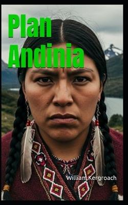 Plan Andinia - William Kergroach - cover