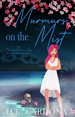 Murmurs on the Mist - H C Cardona - cover