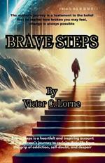 Brave Steps