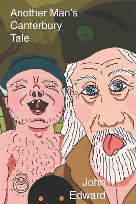 Another Man's Canterbury Tale - John Edward - cover