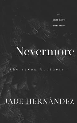 Nevermore - Jade Hernández - cover