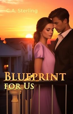 Blueprint for Us - C a Sterling - cover